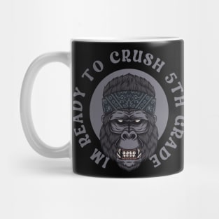 I'm Ready To Crush 5th grade Back To School Mug